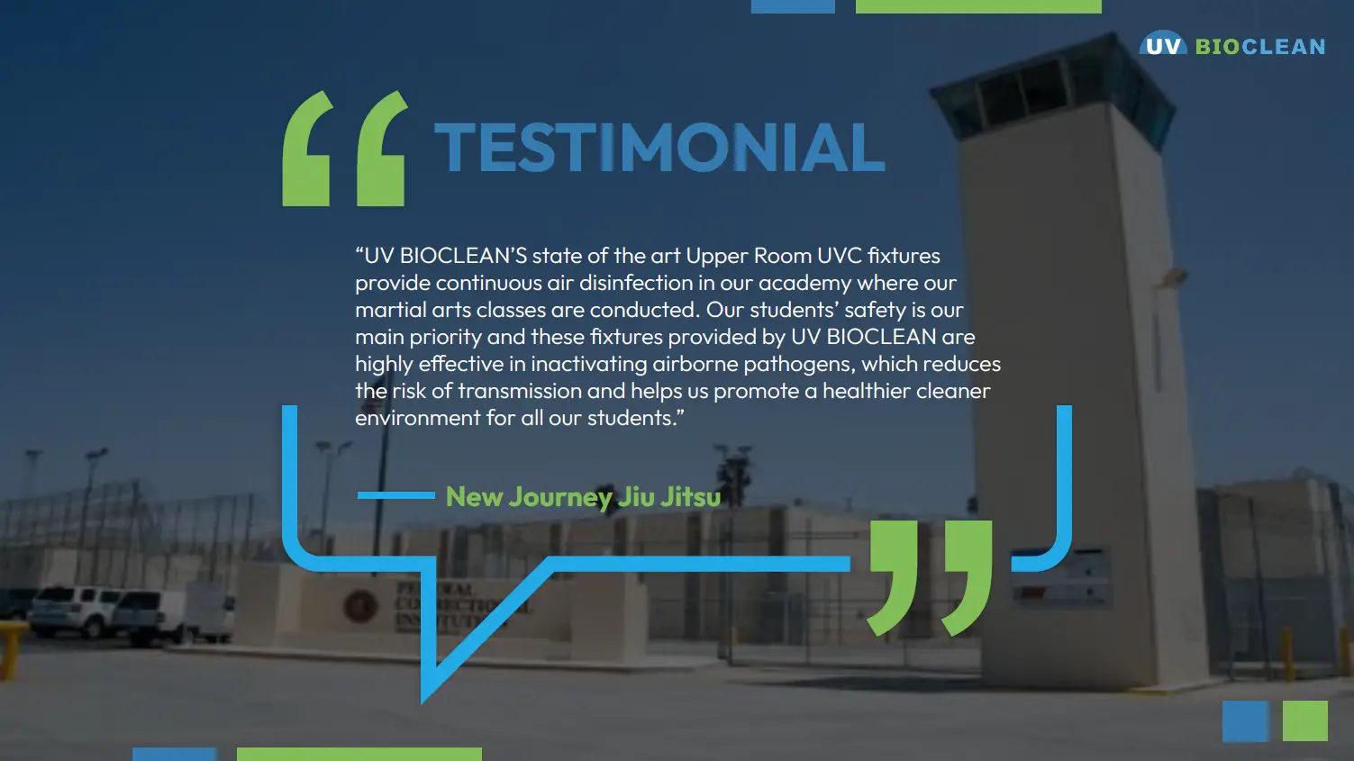 Correctional Institution customer testimonial.